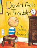 Cover Image for David Gets in Trouble -- David Shannon, Hardcover