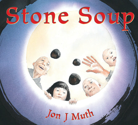Cover Image for Stone Soup -- Jon J. Muth, Hardcover