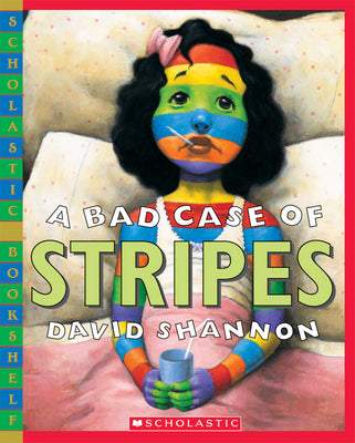 Cover Image for A Bad Case of Stripes -- David Shannon, Paperback