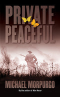 Cover Image for Private Peaceful -- Michael Morpurgo, Mass Market Paperback
