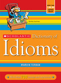 Cover Image for Scholastic Dictionary of Idioms -- Marvin Terban, Paperback