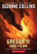 Cover Image for Gregor and the Code of Claw (the Underland Chronicles #5) -- Suzanne Collins, Paperback