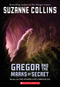 Cover Image for Gregor and the Marks of Secret (the Underland Chronicles #4) -- Suzanne Collins, Paperback