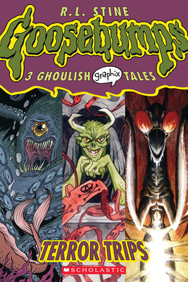 Cover Image for Terror Trips (Goosebumps Graphic Novel Collection #2): Volume 2 -- R. L. Stine, Paperback