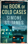 Cover Image for The Book of Cold Cases -- Simone St James, Paperback