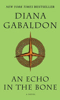 Cover Image for An Echo in the Bone -- Diana Gabaldon, Mass Market Paperback