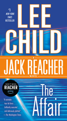 Cover Image for The Affair: A Jack Reacher Novel -- Lee Child, Mass Market Paperback