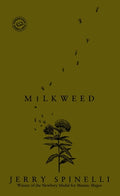 Cover Image for Milkweed -- Jerry Spinelli, Mass Market Paperback