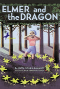 Cover Image for Elmer and the Dragon -- Ruth Stiles Gannett, Paperback