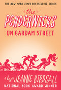 Cover Image for The Penderwicks on Gardam Street -- Jeanne Birdsall, Paperback