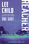 Cover Image for One Shot: A Reacher Novel -- Lee Child, Paperback