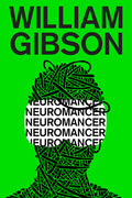 Cover Image for Neuromancer -- William Gibson, Paperback