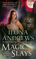 Cover Image for Magic Slays -- Ilona Andrews, Mass Market Paperback