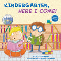Cover Image for Kindergarten, Here I Come! -- D. J. Steinberg, Paperback