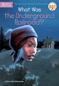 Cover Image for What Was the Underground Railroad? -- Yona Zeldis McDonough, Paperback