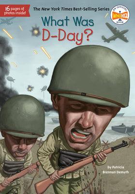 Cover Image for What Was D-Day? -- Patricia Brennan Demuth, Paperback