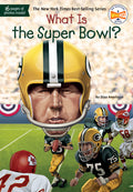 Cover Image for What Is the Super Bowl? -- Dina Anastasio, Paperback