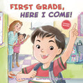 Cover Image for First Grade, Here I Come! -- D. J. Steinberg, Paperback