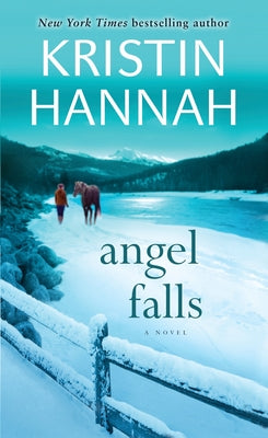Cover Image for Angel Falls -- Kristin Hannah, Mass Market Paperback