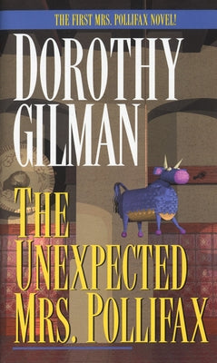 Cover Image for The Unexpected Mrs. Pollifax -- Dorothy Gilman, Mass Market Paperback