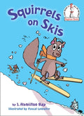 Cover Image for Squirrels on Skis -- J. Hamilton Ray, Hardcover