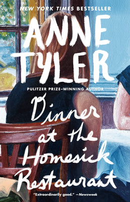 Cover Image for Dinner at the Homesick Restaurant -- Anne Tyler, Paperback