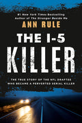 Cover Image for The I-5 Killer -- Ann Rule, Mass Market Paperback