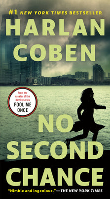 Cover Image for No Second Chance: A Suspense Thriller -- Harlan Coben, Mass Market Paperback