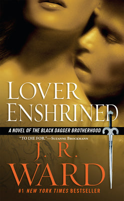 Cover Image for Lover Enshrined: A Novel of the Black Dagger Brotherhood -- J. R. Ward, Mass Market Paperback