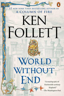 Cover Image for World Without End -- Ken Follett, Paperback
