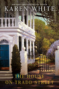 Cover Image for The House on Tradd Street -- Karen White, Paperback