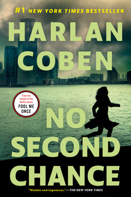 Cover Image for No Second Chance: A Suspense Thriller -- Harlan Coben, Paperback