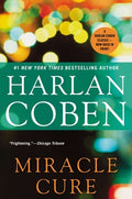 Cover Image for Miracle Cure -- Harlan Coben, Paperback