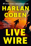Cover Image for Live Wire -- Harlan Coben, Paperback