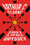 Cover Image for 2001: A Space Odyssey -- Arthur C. Clarke, Paperback