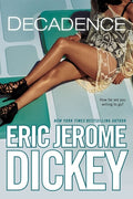 Cover Image for Decadence -- Eric Jerome Dickey, Paperback