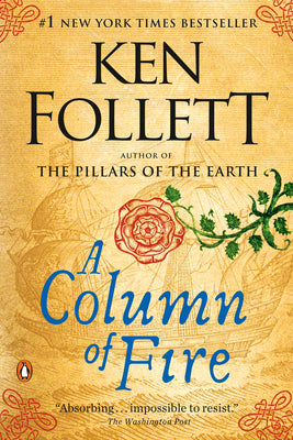 Cover Image for A Column of Fire -- Ken Follett, Paperback