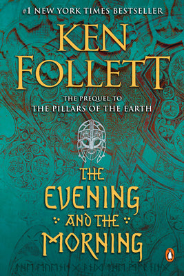 Cover Image for The Evening and the Morning -- Ken Follett, Paperback