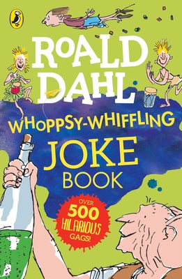Cover Image for Roald Dahl Whoppsy-Whiffling Joke Book -- Roald Dahl, Paperback