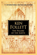 Cover Image for The Pillars of the Earth -- Ken Follett, Hardcover