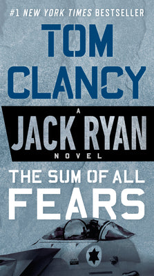Cover Image for The Sum of All Fears -- Tom Clancy, Mass Market Paperback