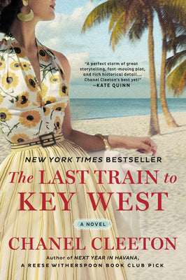 Cover Image for The Last Train to Key West -- Chanel Cleeton, Paperback
