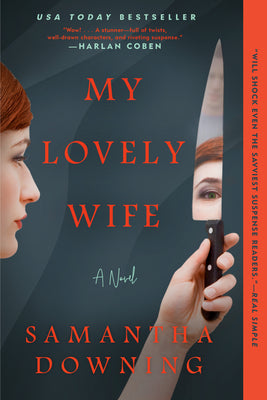 Cover Image for My Lovely Wife -- Samantha Downing, Paperback