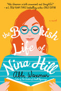 Cover Image for The Bookish Life of Nina Hill -- Abbi Waxman, Paperback
