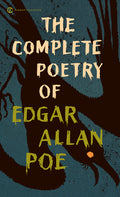 Cover Image for The Complete Poetry of Edgar Allan Poe -- Edgar Allan Poe, Mass Market Paperback