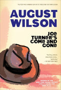 Cover Image for Joe Turner's Come and Gone: A Play in Two Acts -- August Wilson, Paperback