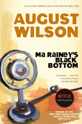 Cover Image for Ma Rainey's Black Bottom: A Play -- August Wilson, Paperback