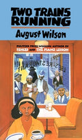Cover Image for Two Trains Running -- August Wilson, Paperback