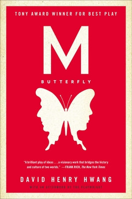 Cover Image for M. Butterfly: With an Afterword by the Playwright -- David Henry Hwang, Paperback