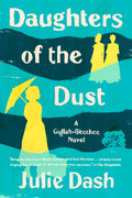Cover Image for Daughters of the Dust -- Julie Dash, Paperback